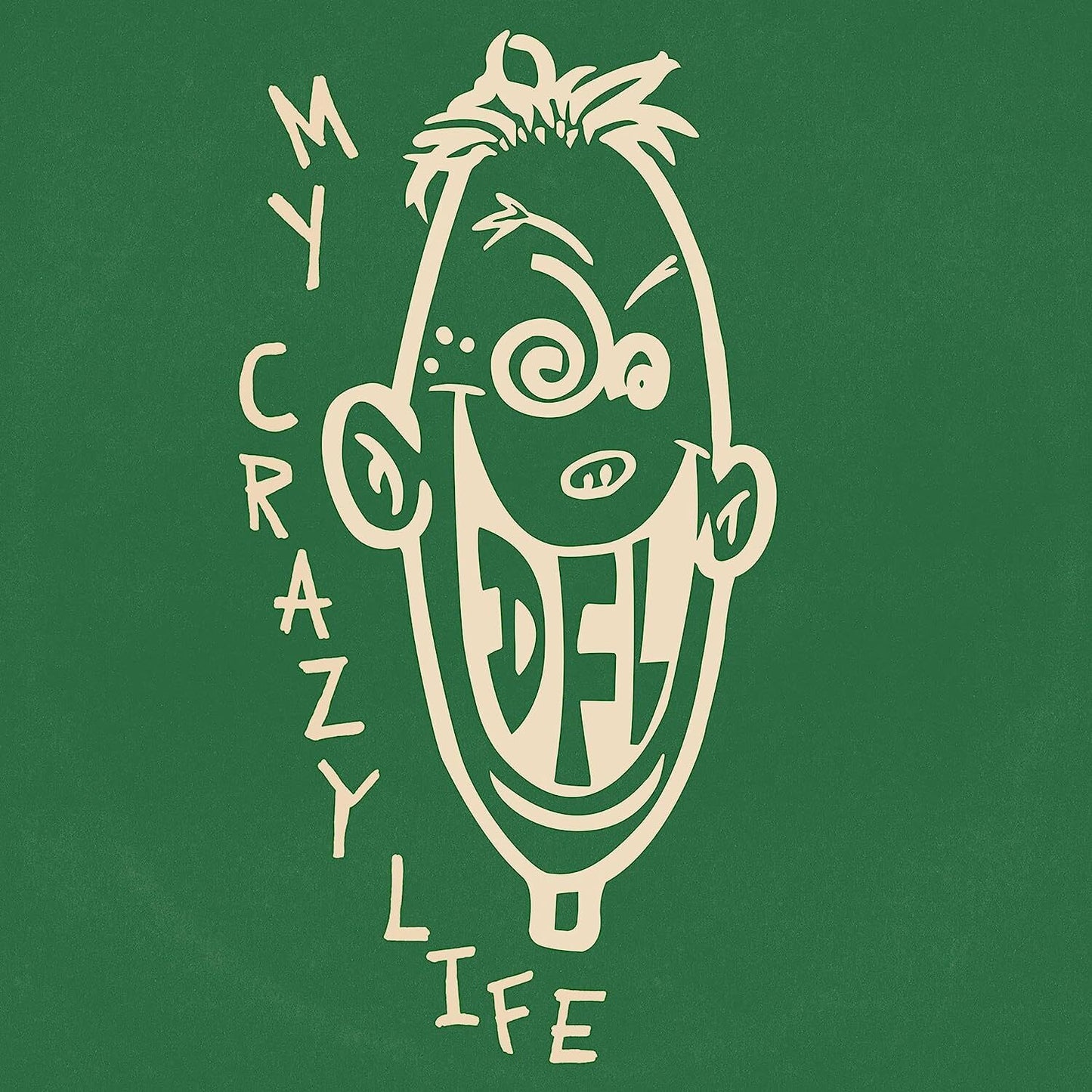 My Crazy Life
