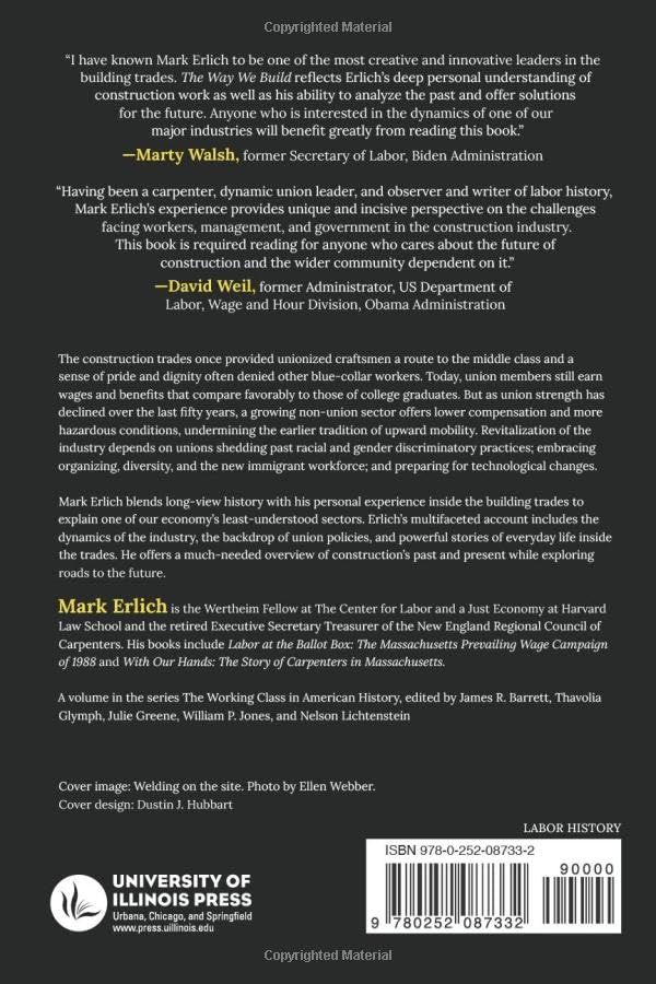 The Way We Build: Restoring Dignity to Construction Work (Working Class in American History
