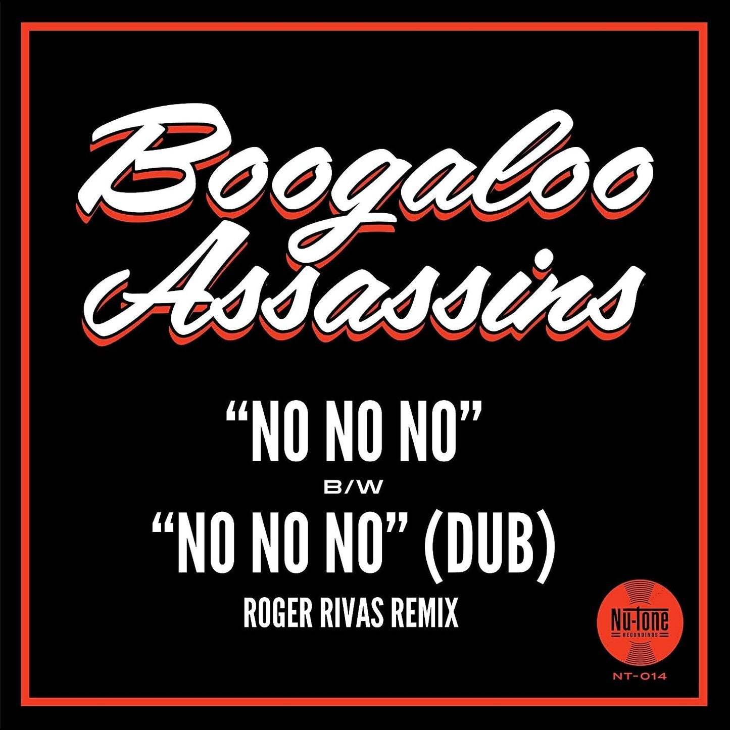 No No No/No No No (Roger Rivas Dub Remix)