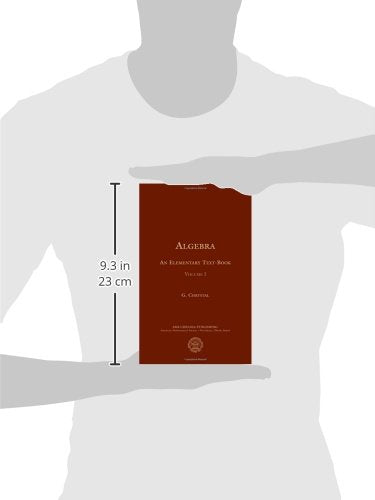 Algebra, an Elementary Text-book for the Higher Classes of Secondary Schools and for Colleges, Part 1