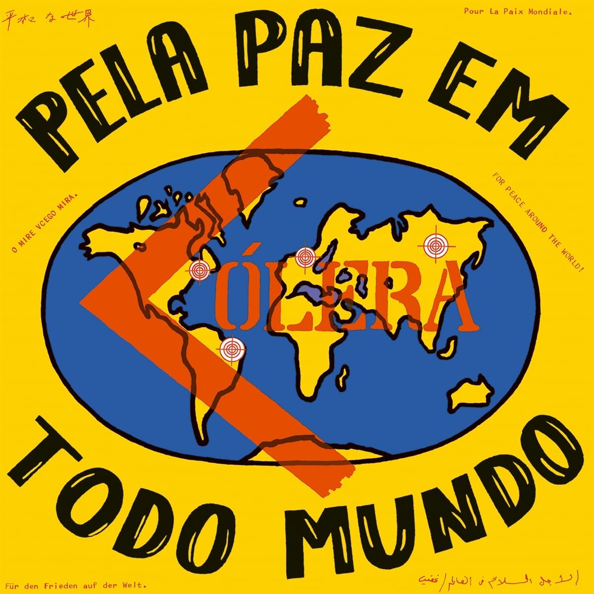 PELA PAZ EM TODO MUNDO