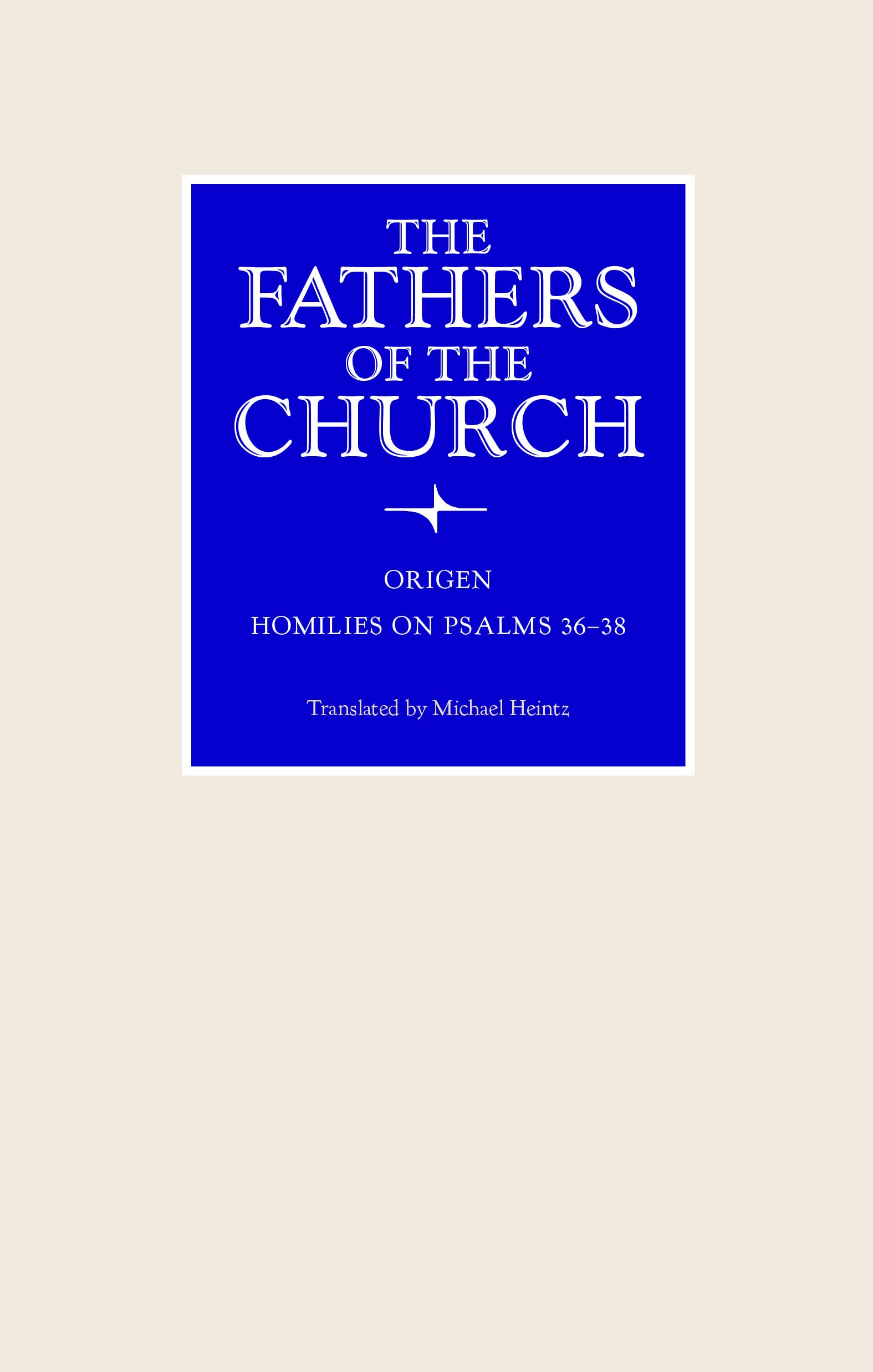 Homilies on Psalms 36-38
