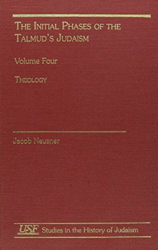 Initial Phases of the Talmud's Judaism