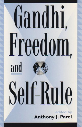 Gandhi, Freedom, and Self-Rule