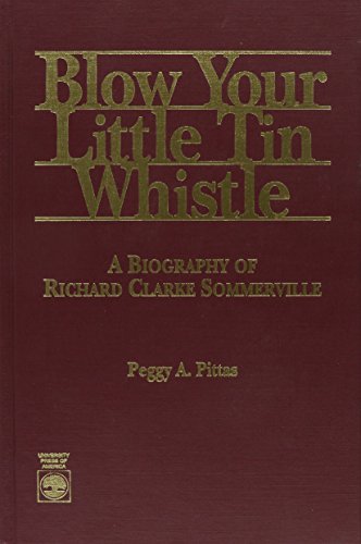 Blow Your Little Tin Whistle