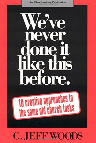 We've Never Done It Like This Before