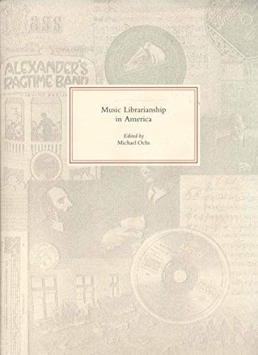 Music Librarianship in America