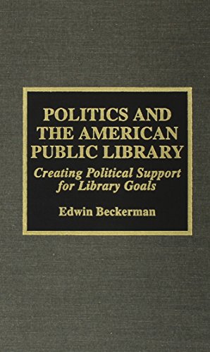 Politics and the American Public Library