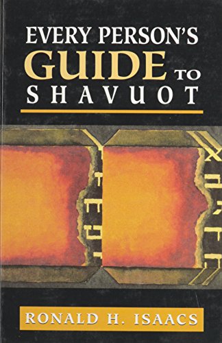Every Person's Guide to Shavuot