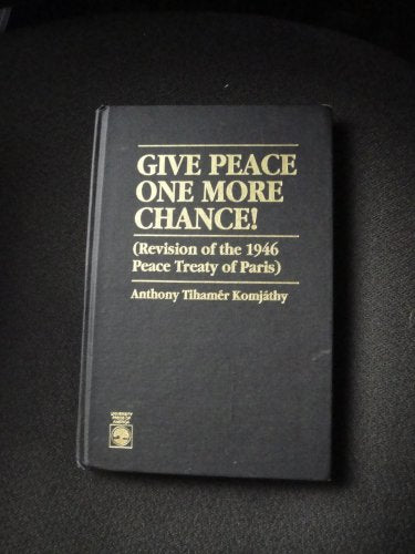 Give Peace One More Chance!