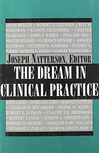 The Dream in Clinical Practice