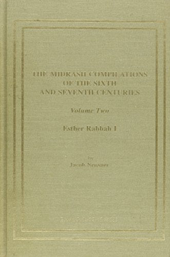 The Midrash Compilations of the Sixth and Seventh Centuries