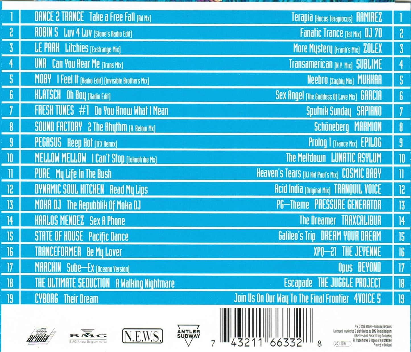 Dance 2 Trance, Robin S, Moby, Pegasus, Tranceformer, Ramirez..