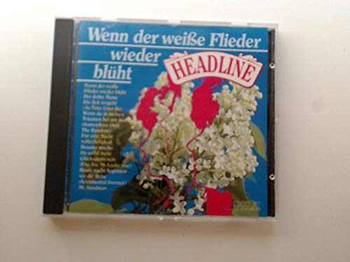 Wenn der weisse Flieder wieder blüht (1985/91)