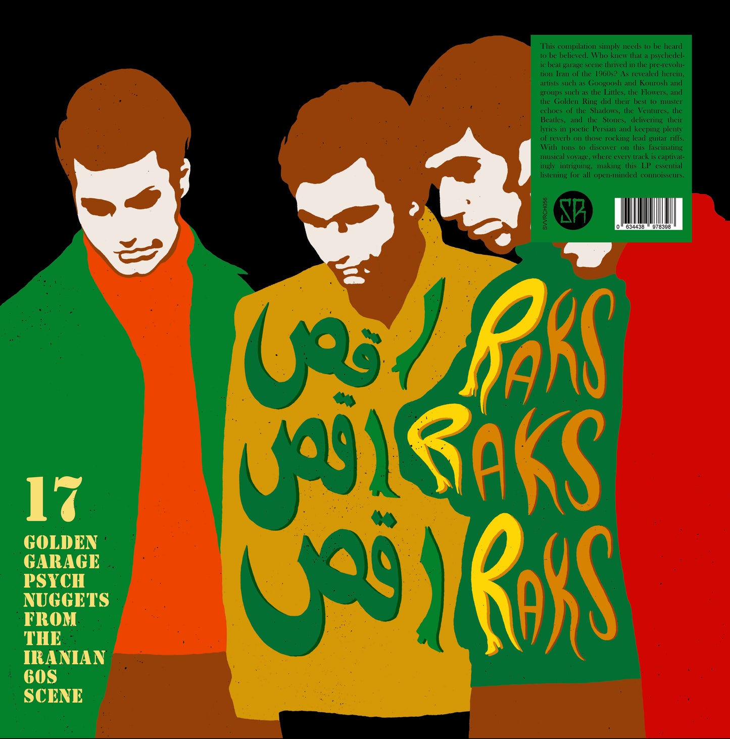 Raks Raks Raks: 17 Golden Garage Psych Nuggets from the Iranian 60s Scene