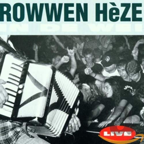 Rowwen Heze - In De Wei (Live
