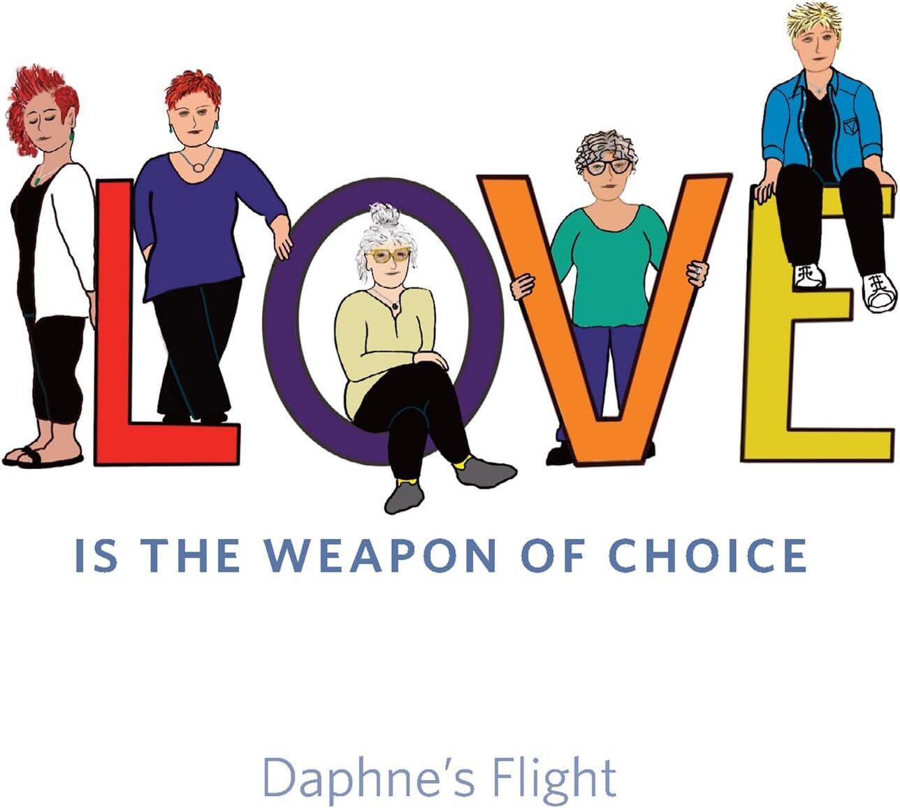 Love Is the Weapon of Choice