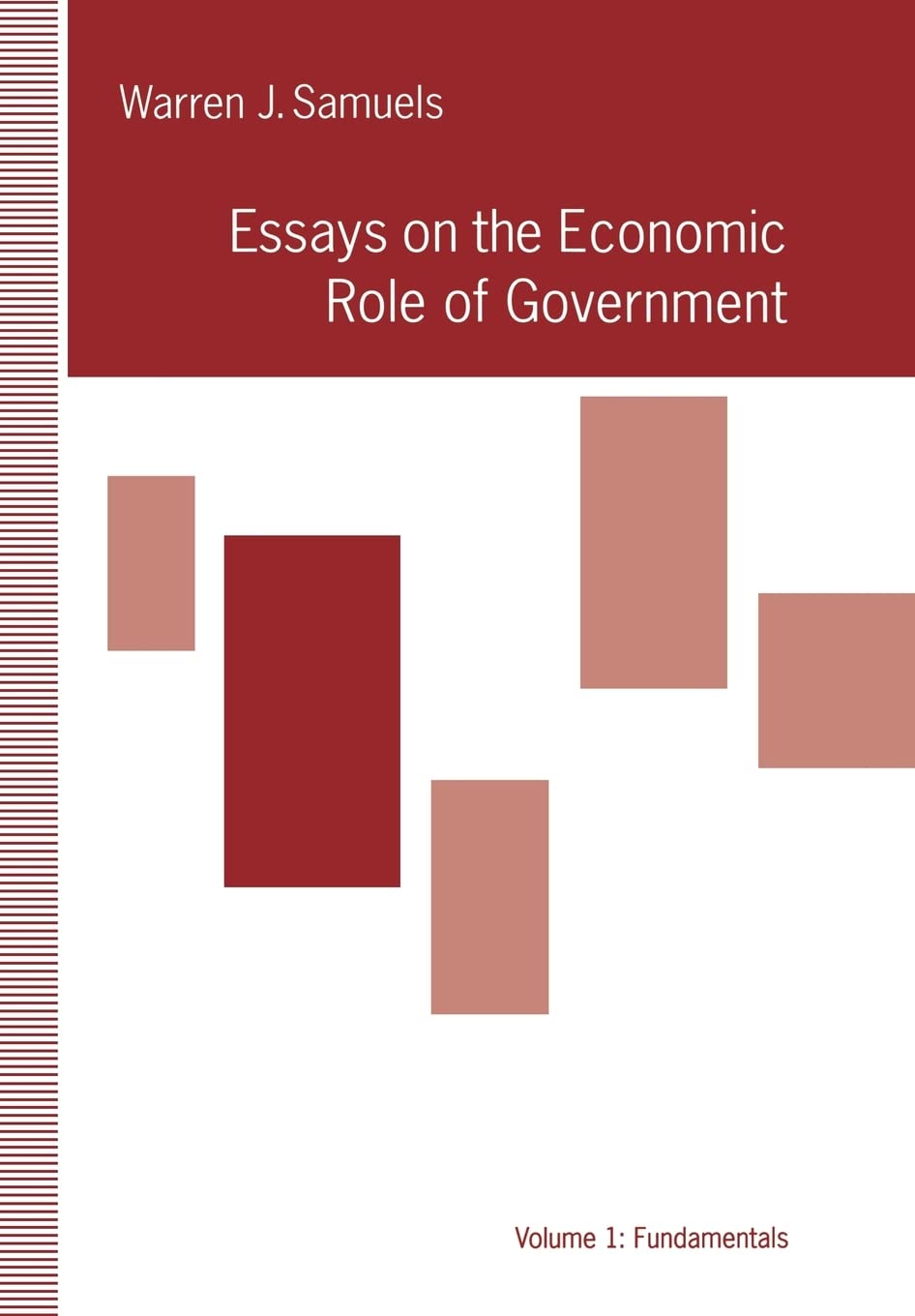 Essays in the Economic Role of Government: Fundamentals