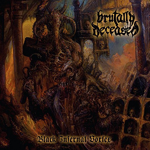 Brutally Deceased-Black Infernal Vortex