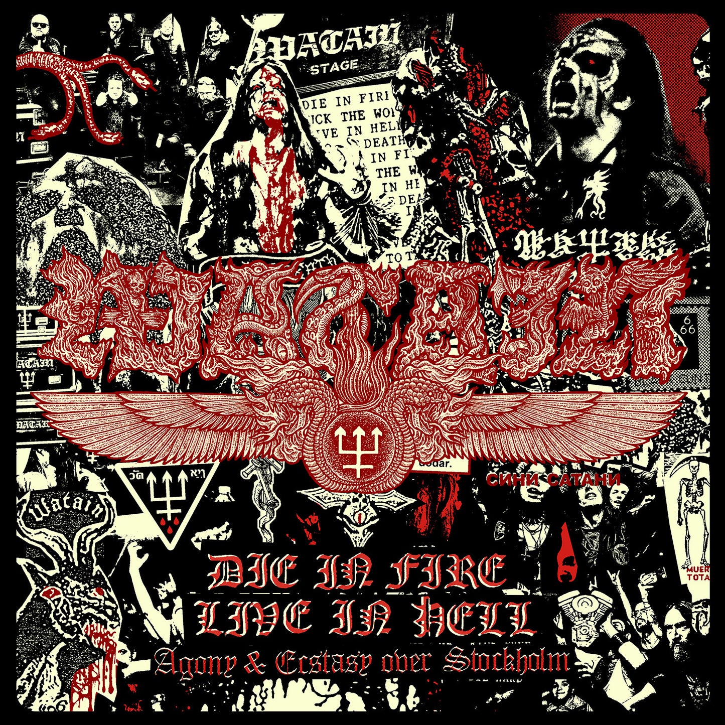 Die in Fire Live in Hell: Agony & Ecstasy Over Stockholm
