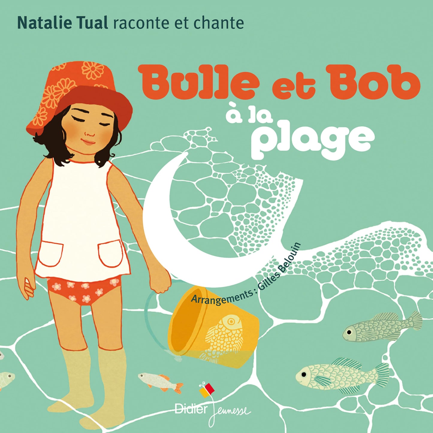 Nathalie Tual - Bulle Et Bob A La Plage