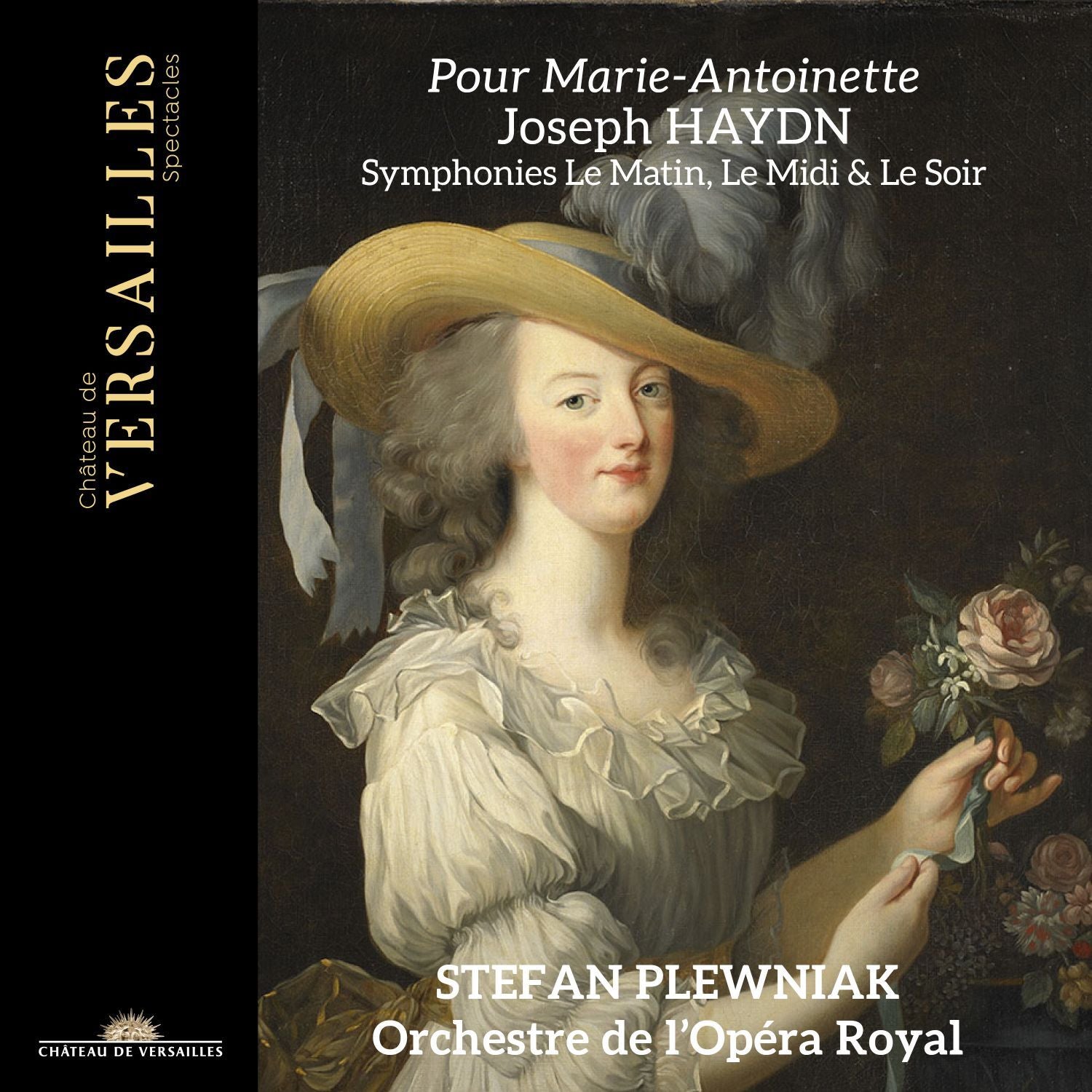 Pour Marie-Antoinette: Joseph Haydn - Symphonies Le Matin,...