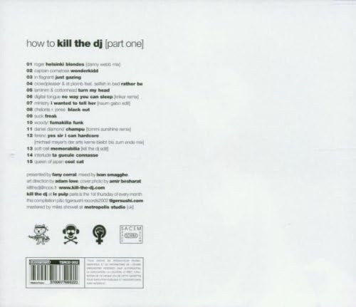 Kill The Dj Vol1: How To
