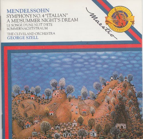 MENDELSSOHN Symphonie n° 4 « italian » – Le songe d'une nuit d'étè