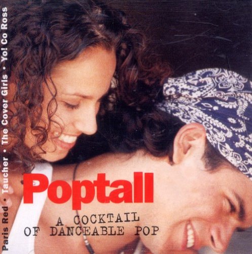 Poptail - A Cocktail Of Danceable Pop