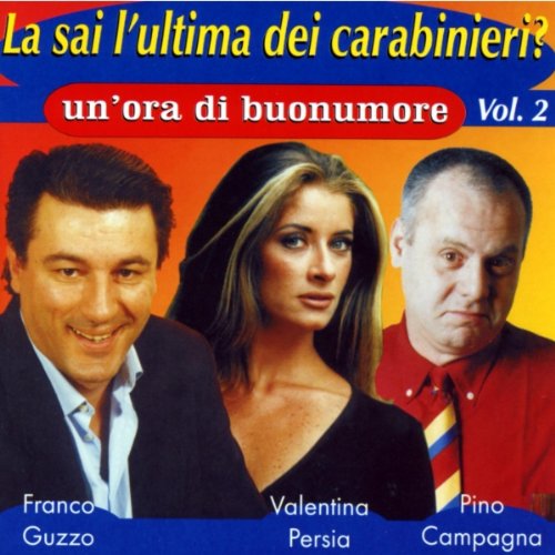 La Sia L'Ultima Sui Carabinieri Vol.2