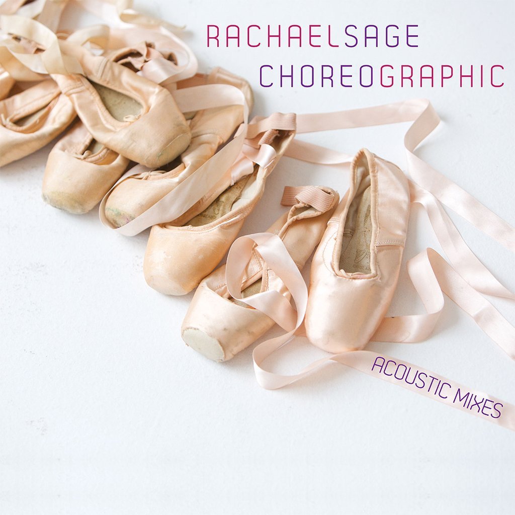 Rachael Sage: Choreographic (Acoustic)