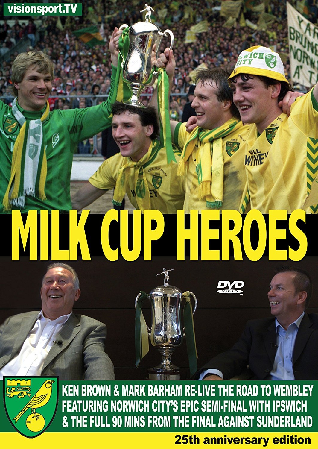 Norwich City Fc: Milk Cup Heroes