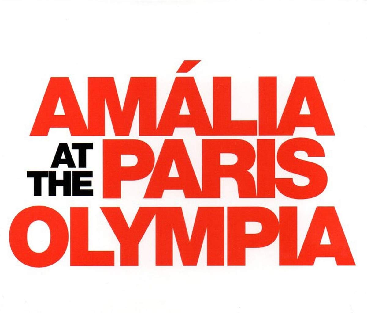 Amalia At The Paris Olympia (Recover-Restore-Remaster)