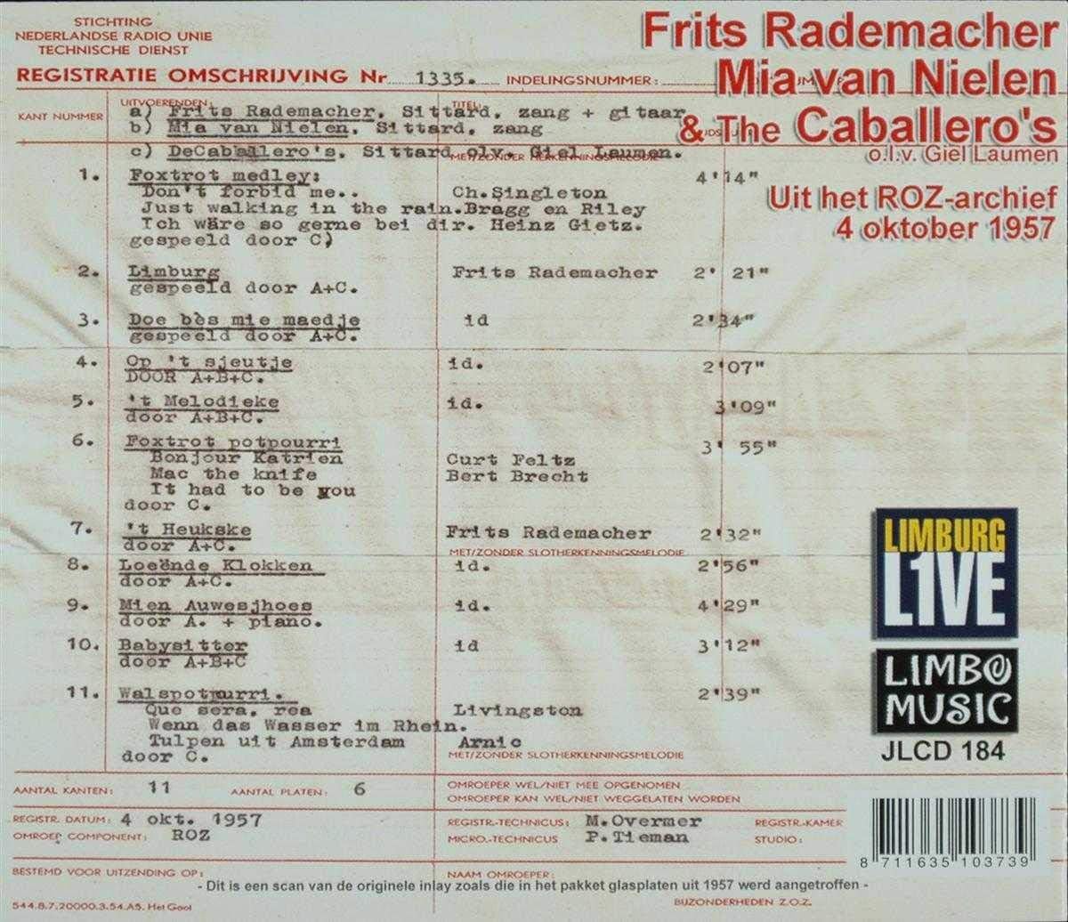 Frits & The Caballeros Rademacher - Limbrurgs L1ve