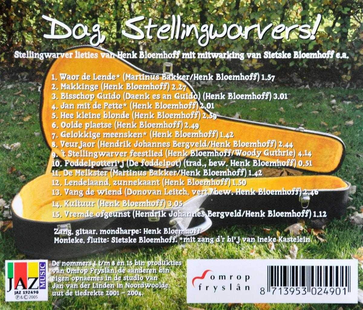 Dag, Stellingwarvers
