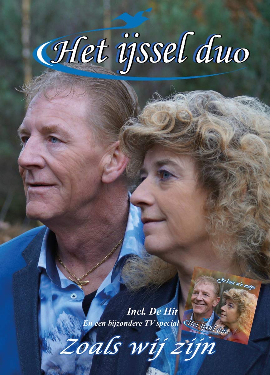 Het Ijsselduo - Zoals Wij Zijn