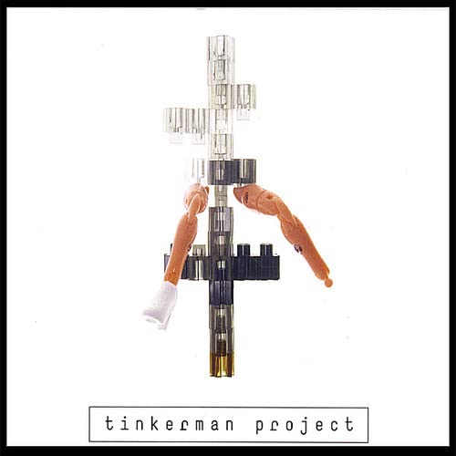 Tinkerman Project