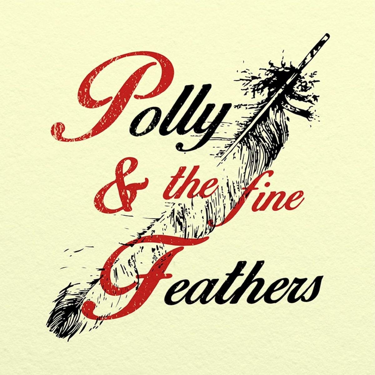 Polly & The Fine Feathers