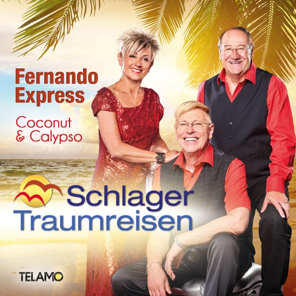 Coconut & Calypso, Schlager Traumreisen