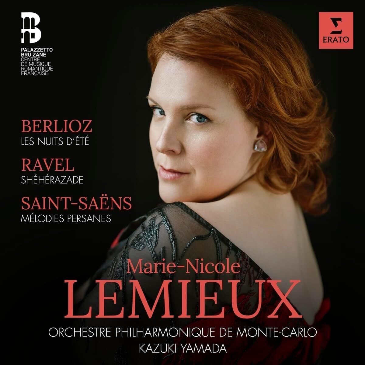 Berlioz: Les Nuits D'été/Ravel: Shéhérazade/Saint-Saëns: Mélodies
