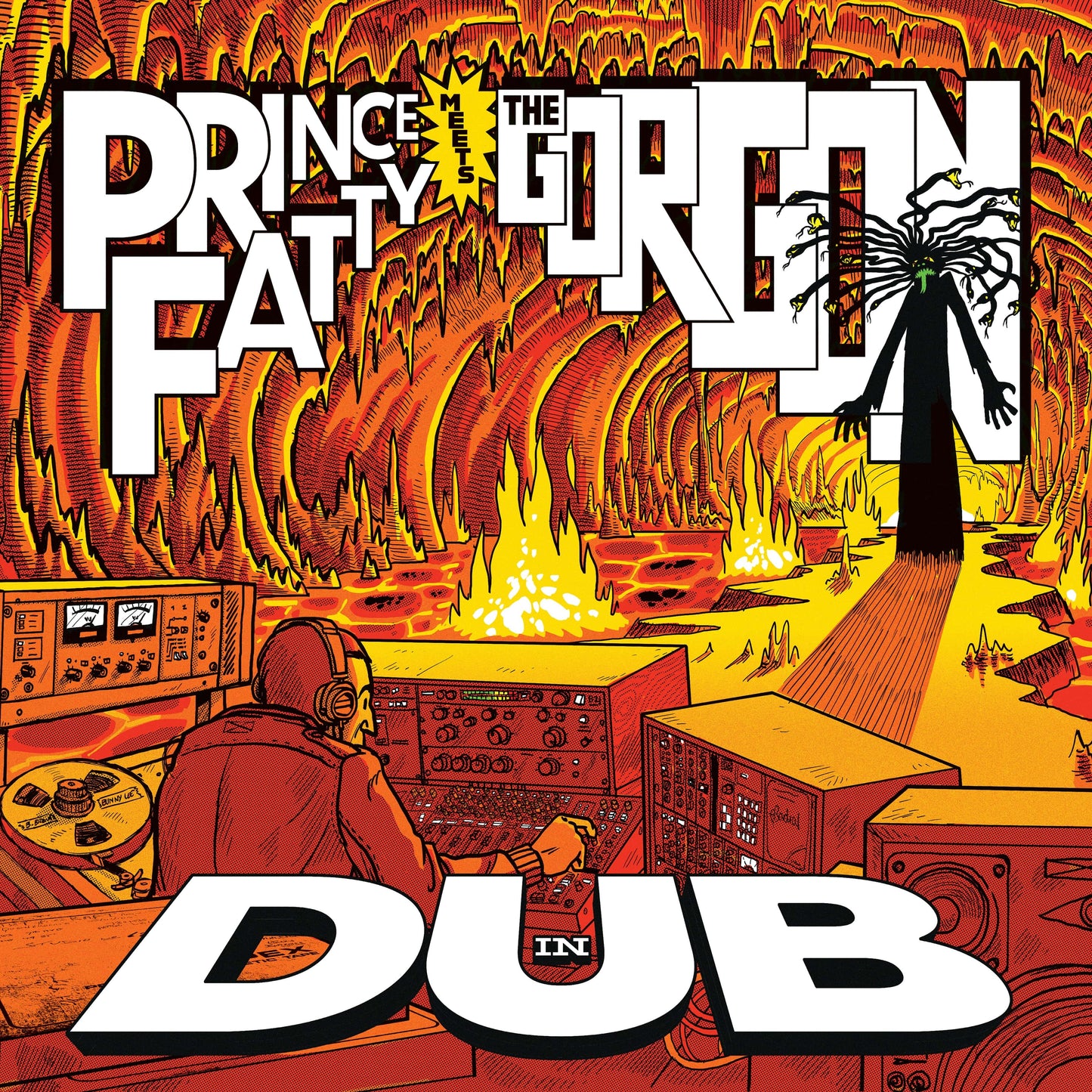 Prince Fatty Meets the Gorgon in Dub