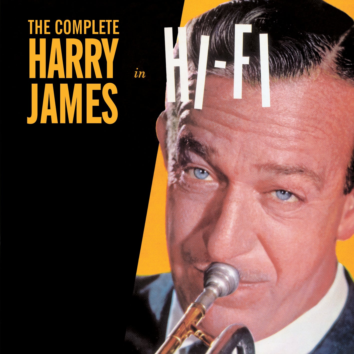 The Complete Harry James in Hi-fi