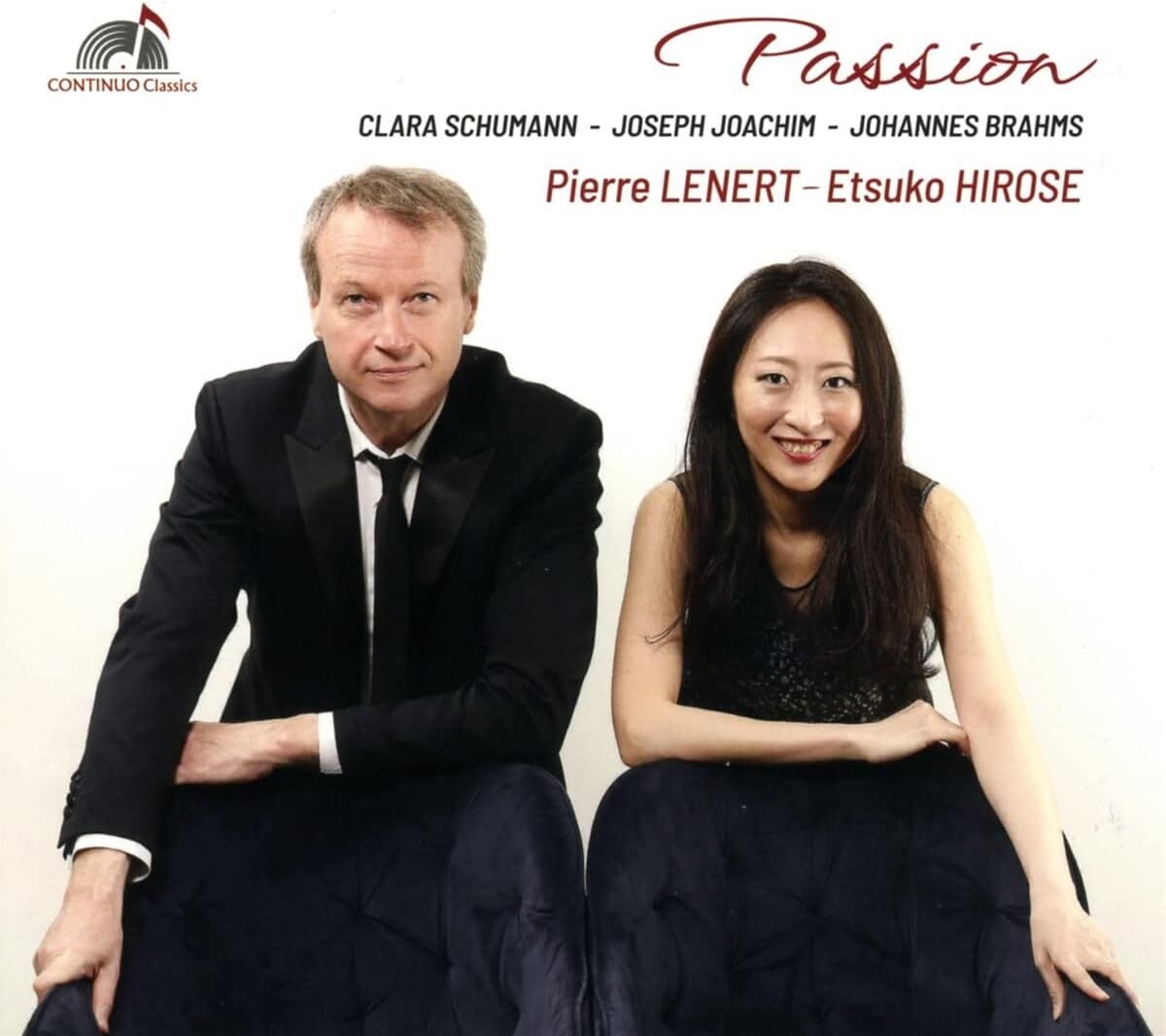Clara Schumann/Joseph Joachim/Johannes Brahms: Passion