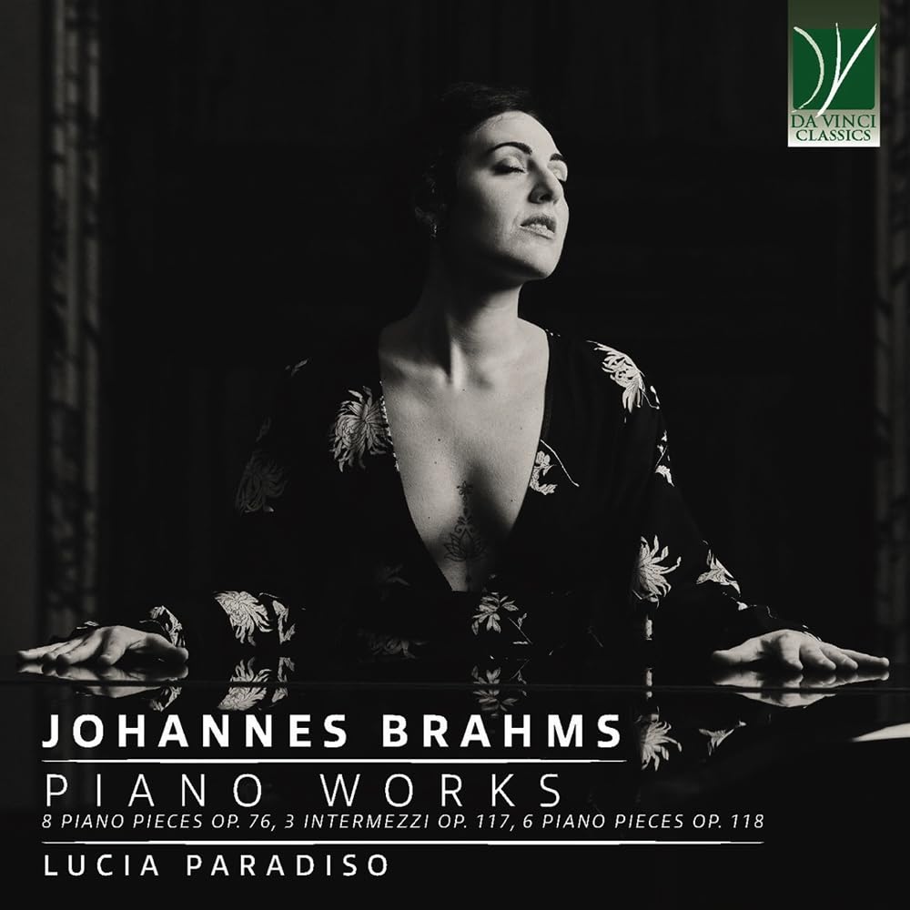 Brahms: Piano Works (8 Piano Pieces Op. 76, 3 Inte