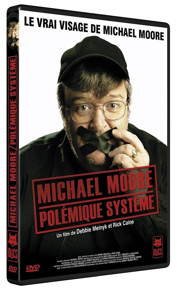Michael Moore Polemique Systeme