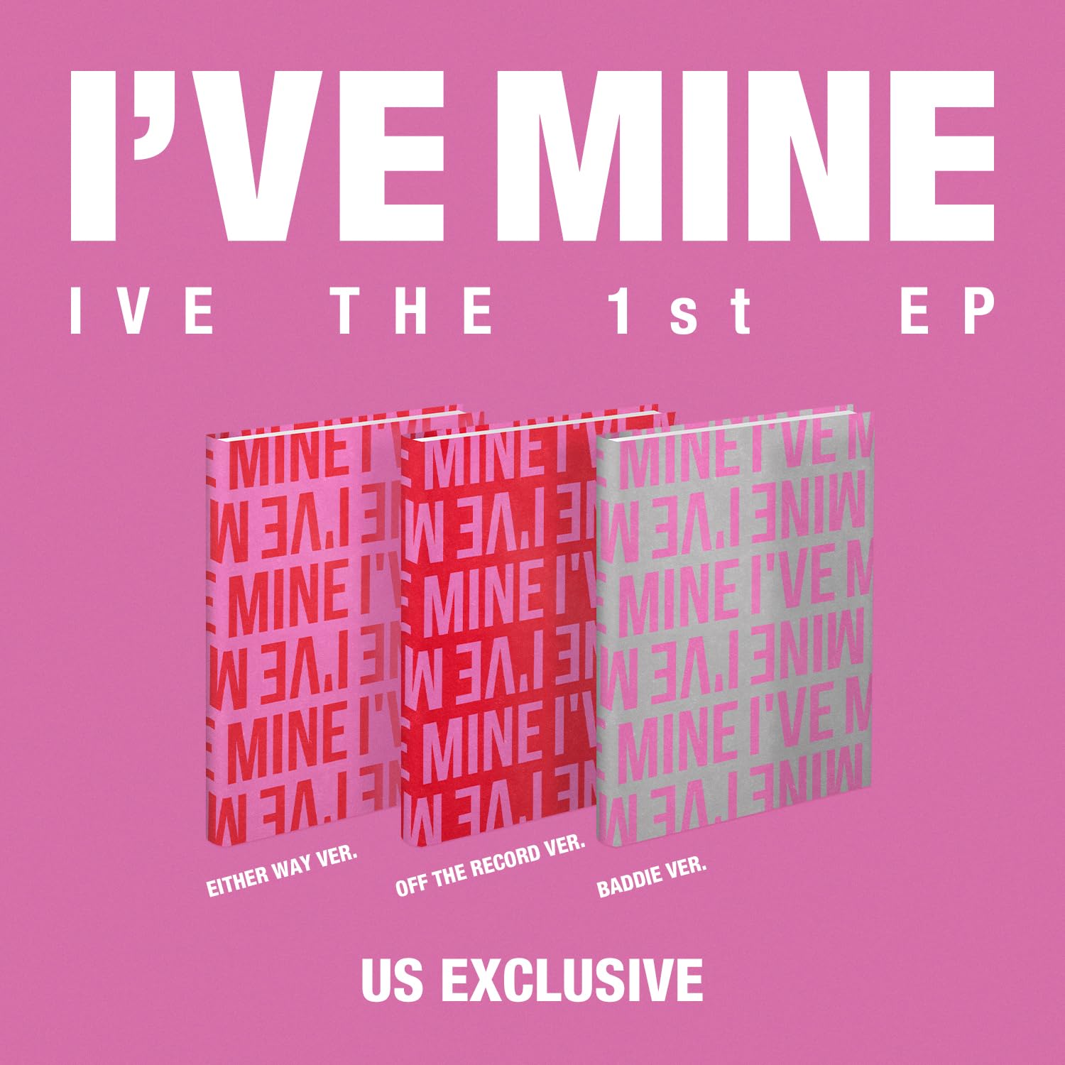 I'VE MINE