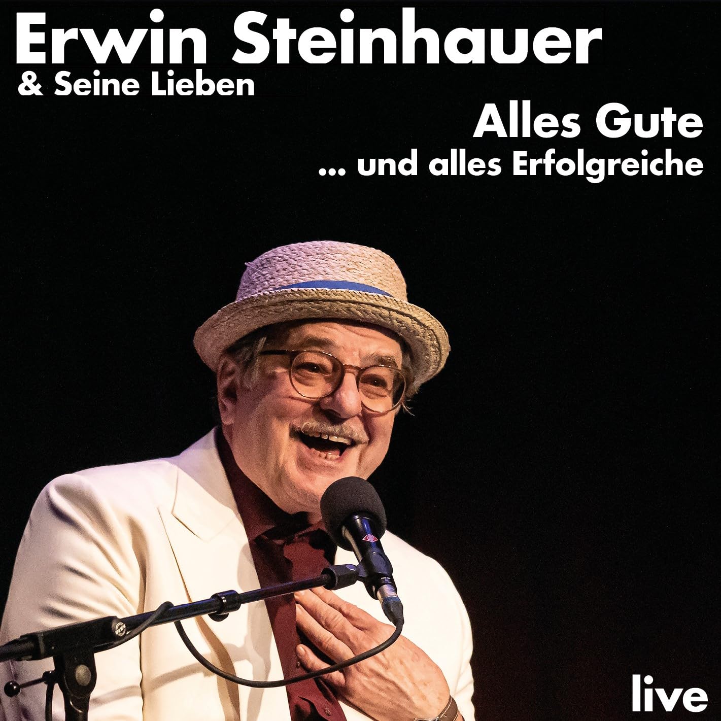 Alles Gute Und Alles Erfolgreiche - Live
