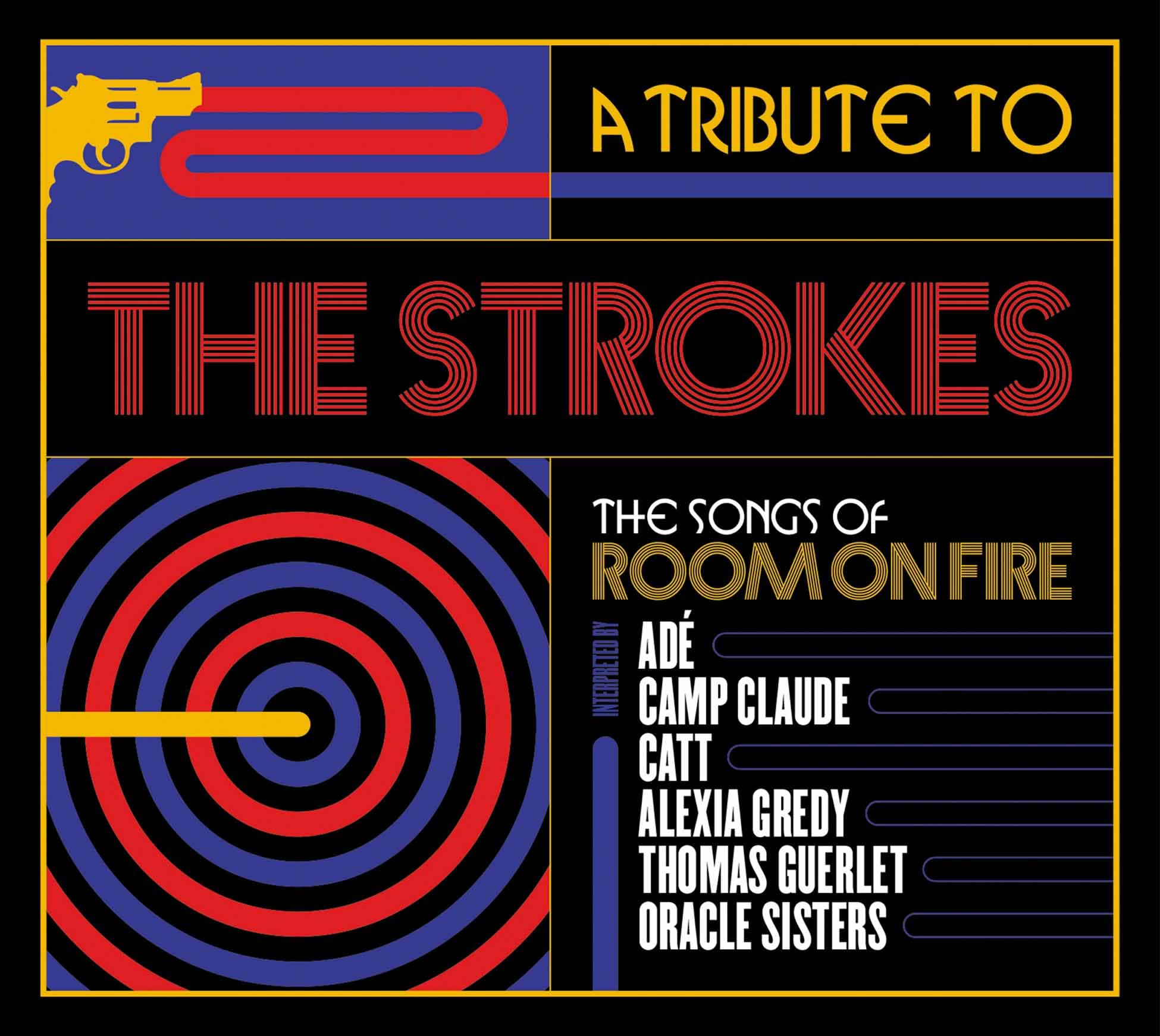 A Tribute To The Strokes, The Songs of Room On Fire