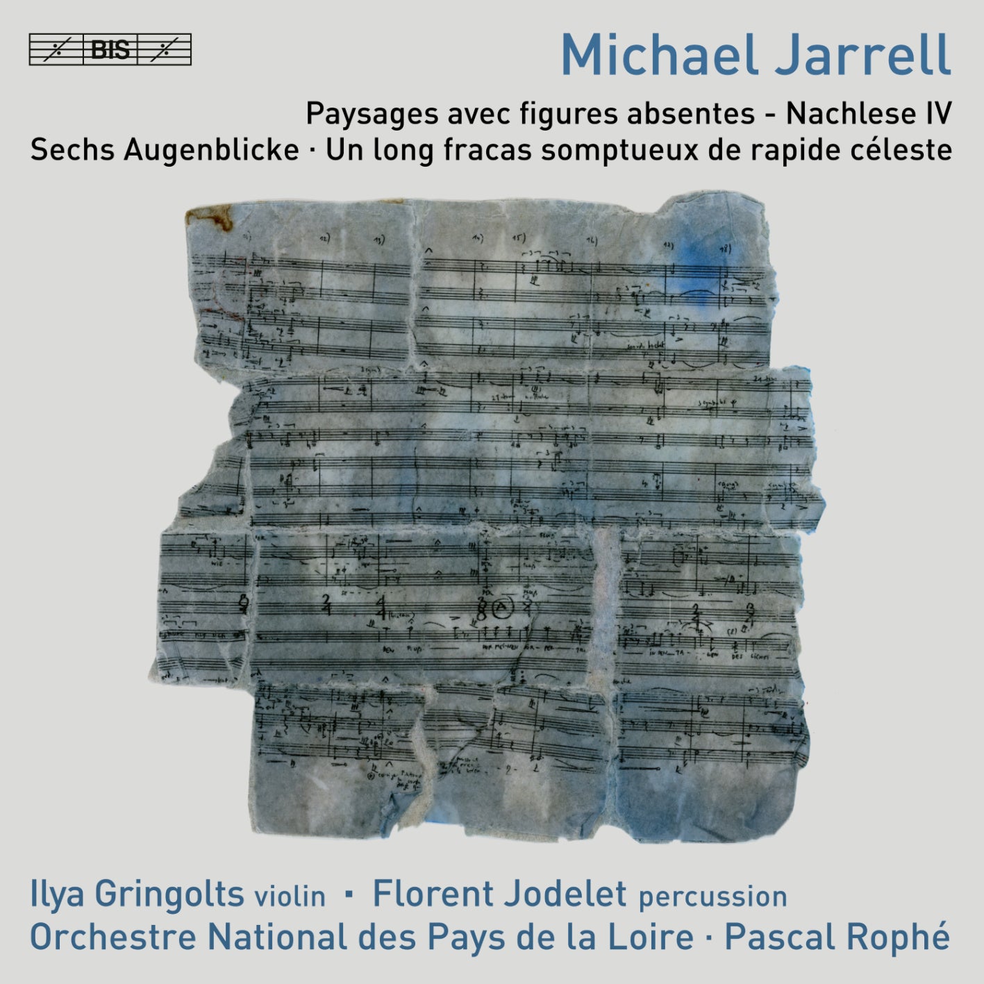 Michael Jarrell: Paysages Avec Figures Absentes/Nachlese IV/...