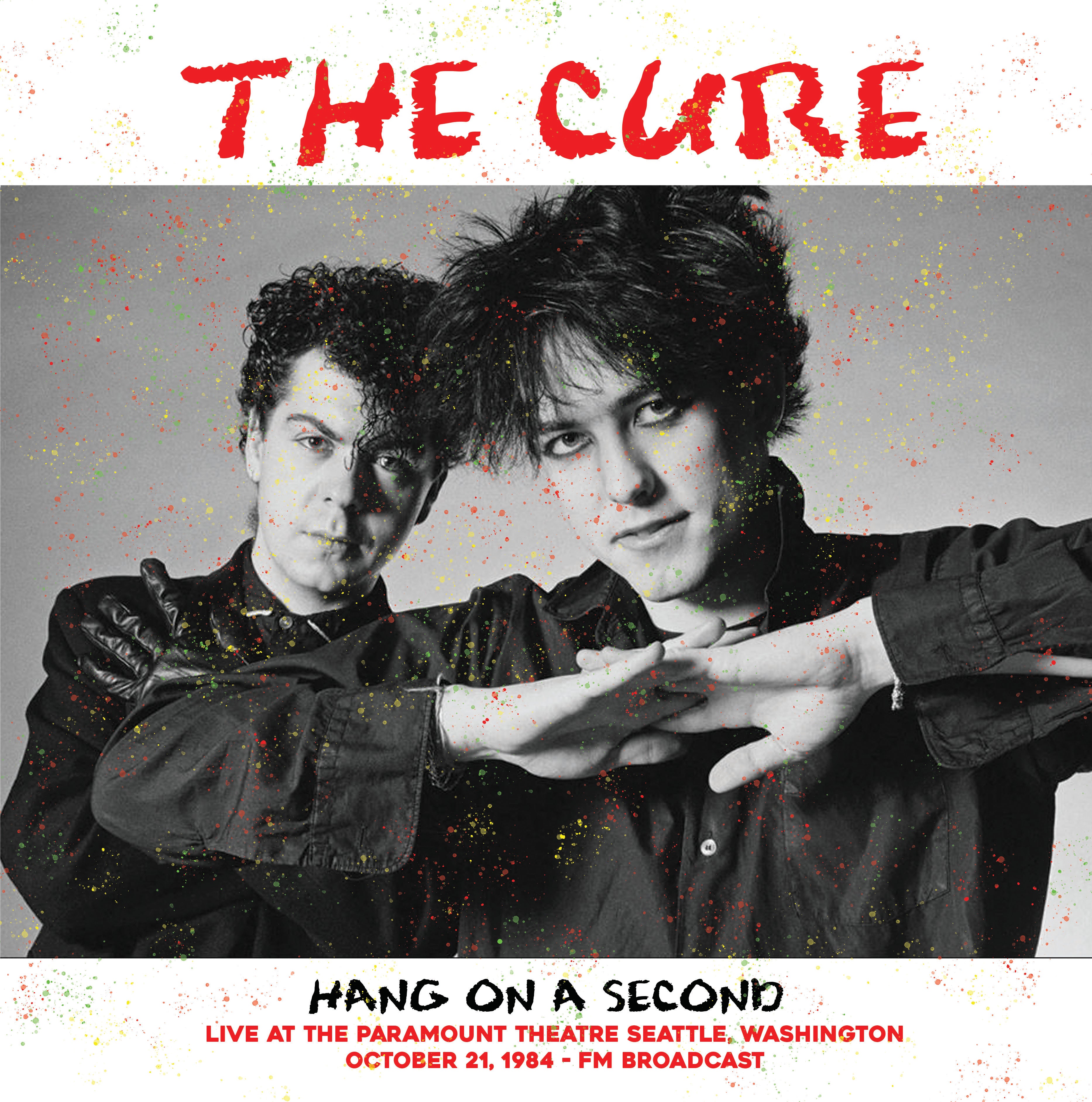Hang On a Second: Live at the Paramount Theatre, Seattle, Washington
